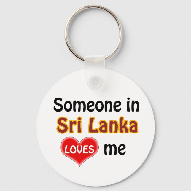 Someone in Sri Lanka Loves me Key Ring (Front)