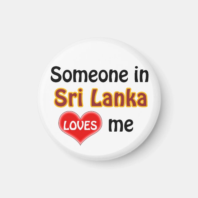 Someone in Sri Lanka loves me Magnet (Front)