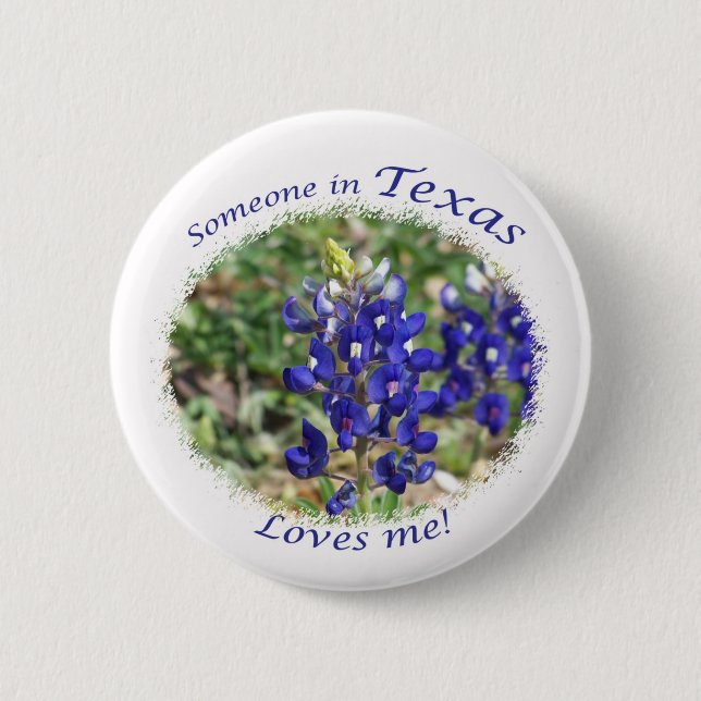 Someone in Texas Loves Me Gift 6 Cm Round Badge (Front)