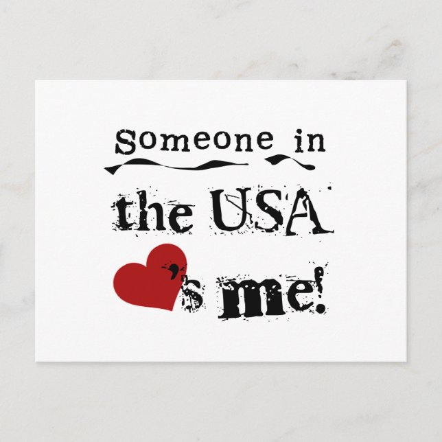 Someone In The Usa Loves Me Postcard (Front)
