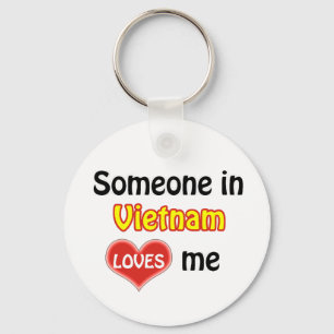 Someone in Vietnam Loves me Key Ring