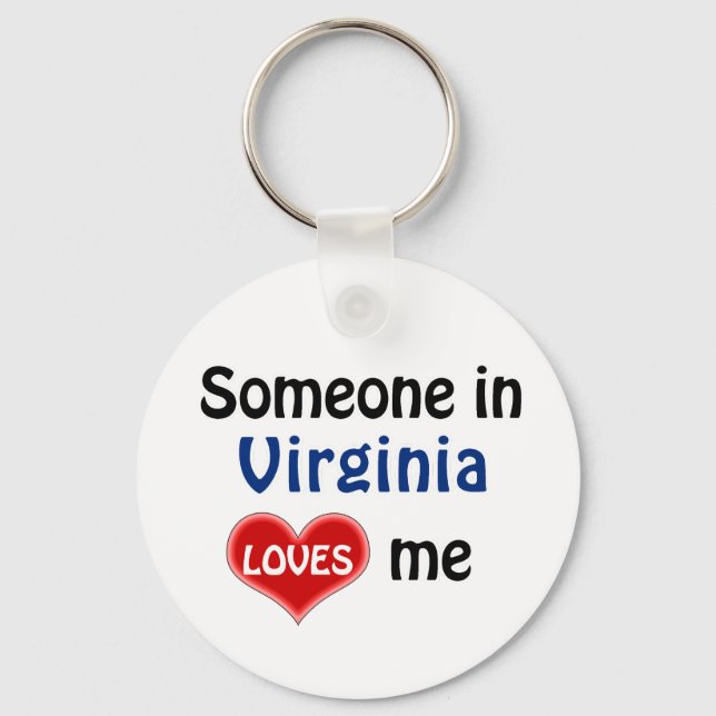 Someone in Virginia Loves me Key Ring (Front)
