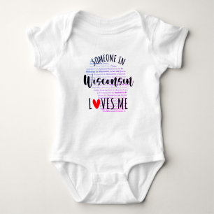 Someone In Wisconsin Loves Me Map Baby Bodysuit