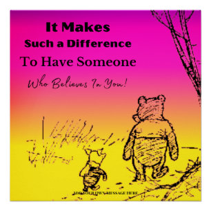 "Someone Who Believes In You" Glossy Poster