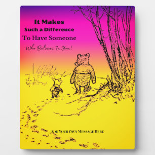 "Someone Who Believes In You" Table top Plaque