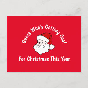 Someone's Getting Coal For Christmas Postcard