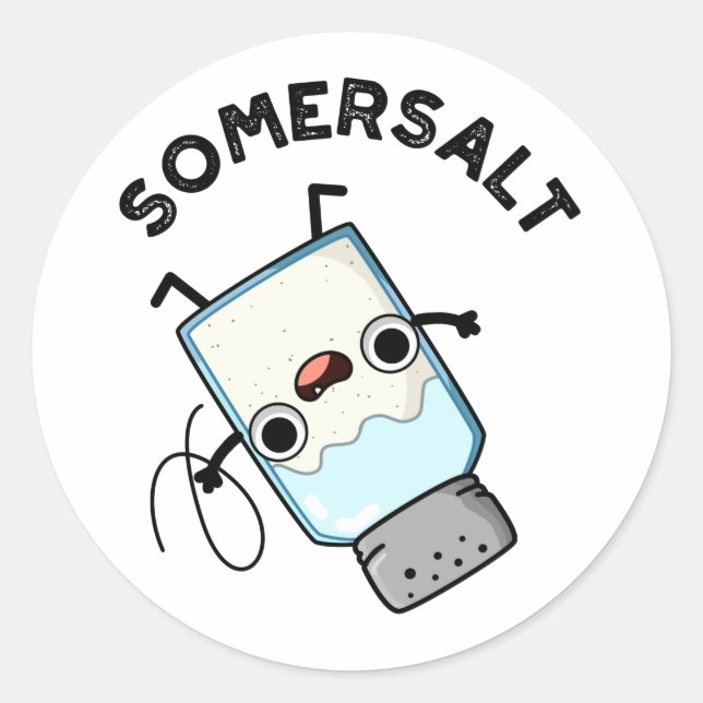 Somersalt Funny Somersault Salt Pun  Classic Round Sticker (Front)