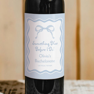 Something Blue Bachelorette Party Wine Label