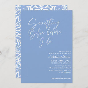 Something blue before i do blue bridal shower invitation