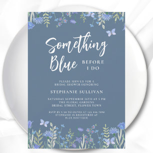 Something Blue Before I Do Blue Bridal Shower Invitation