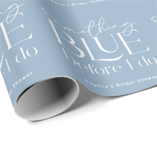 Something Blue Before I Do Bridal Shower Wrapping Paper