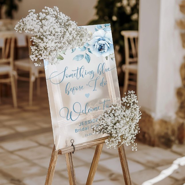 Something blue before I do bridal Welcome frosted Acrylic Sign (Creator Uploaded)