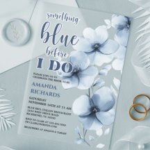 Something Blue Before I Do Floral Bridal Shower