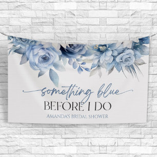 Something Blue Before I Do Floral Bridal Shower Banner