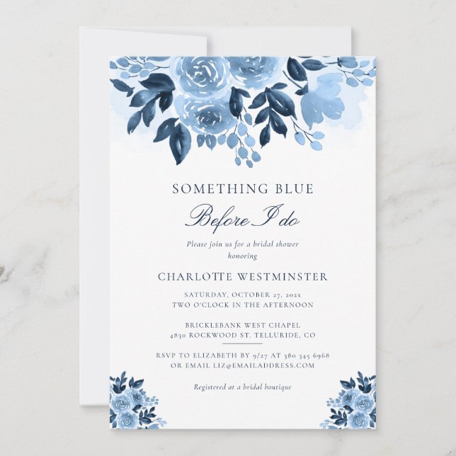 Something Blue Before I Do Floral Bridal Shower Invitation (Front)