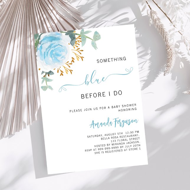 Something blue before I do floral Bridal Shower Invitation (Creator Uploaded)