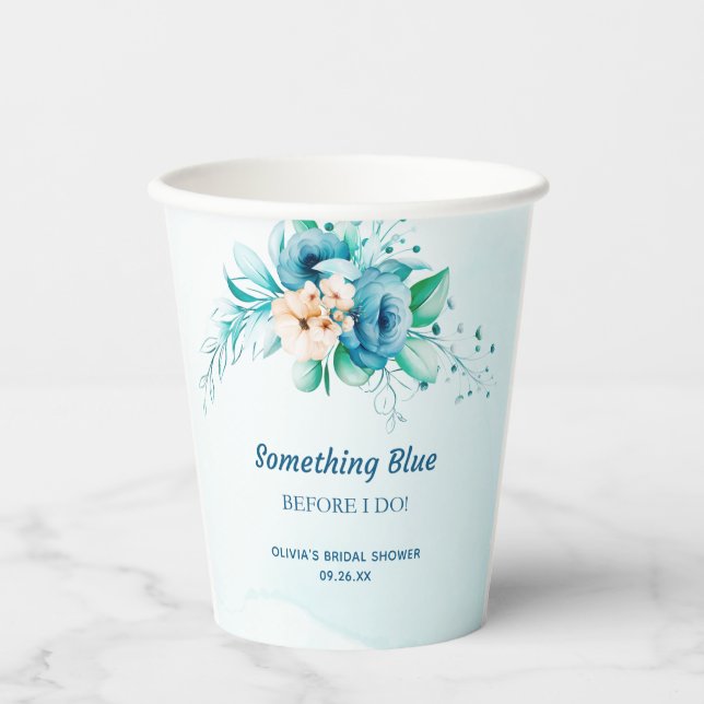 Something Blue Before I Do Floral Bridal Shower  Paper Cups (Front)