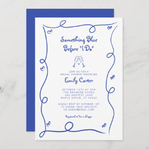 Something Blue Before I Do Hand Drawn  Invitation