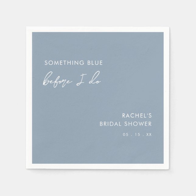 Something Blue Before I Do Modern Bridal Shower Napkin (Front)