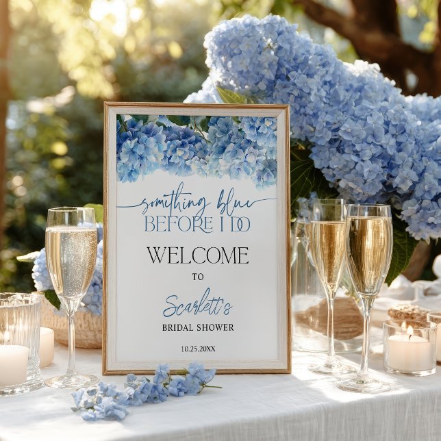 Something Blue Hydrangea Bridal Shower Welcome Poster (Something Blue Hydrangea Bridal Shower Welcome Poster)