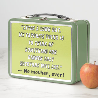 Something for dinner that everyone will eat  metal lunch box