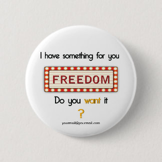 Something for you - Display 6 Cm Round Badge