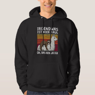 Something Is Here Faul Das Bin Ich Slotier Alpaca  Hoodie