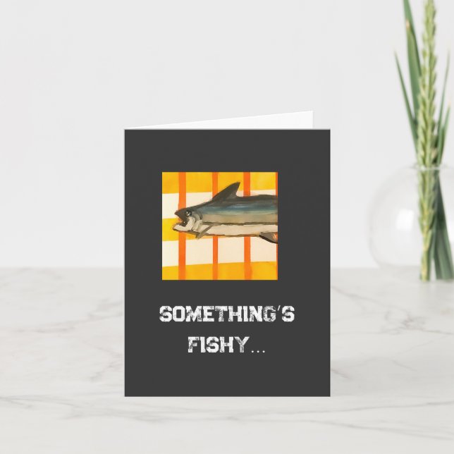 Something’s Fishy Card (Front)