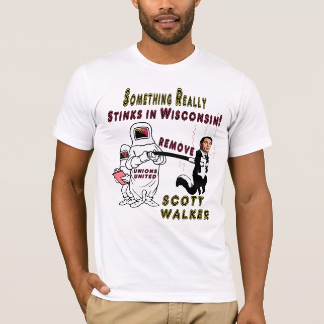 SOMETHING STINKS IN WISCONSIN T-Shirt (Front)
