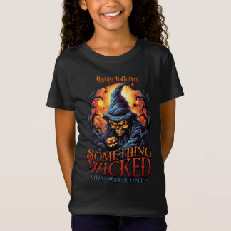 Something Wicked Comes This Way T-Shirt