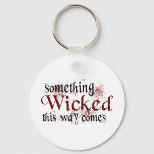 Something Wicked Key Ring