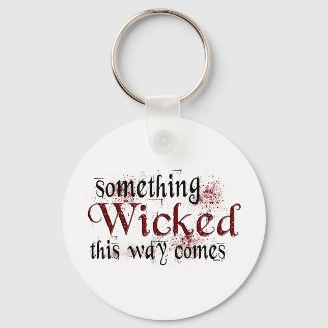 Something Wicked Key Ring (Front)