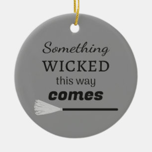 Something Wicked This Way Comes Ceramic Tree Decoration