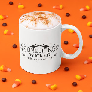 Something Wicked This Way Comes Halloween Two-Tone Coffee Mug