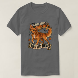 Something Wicked This Way Herds Halloween Dog T-Shirt