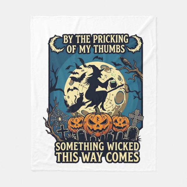 Something Wicked Way Comes Witch Halloween Pumpkin Fleece Blanket (Front)