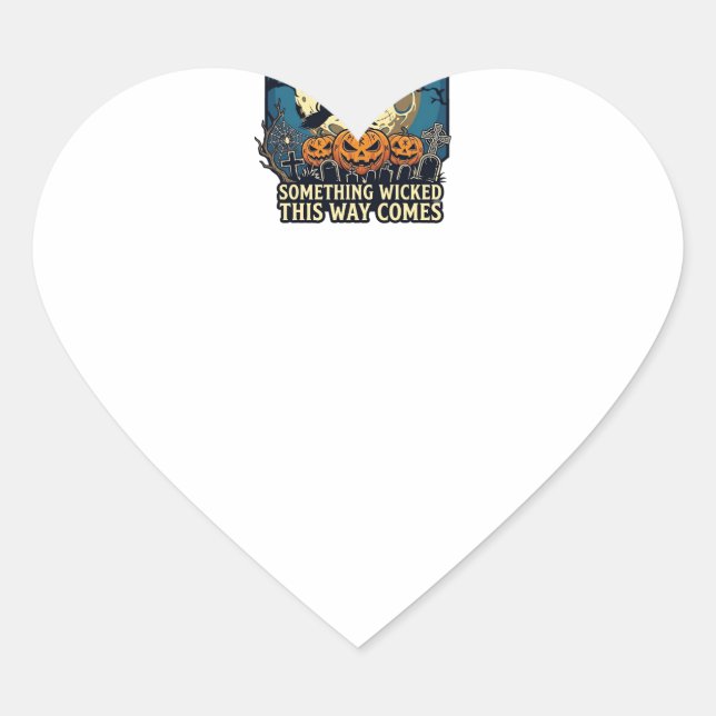 Something Wicked Way Comes Witch Halloween Pumpkin Heart Sticker (Front)