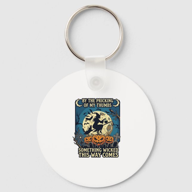 Something Wicked Way Comes Witch Halloween Pumpkin Key Ring (Front)