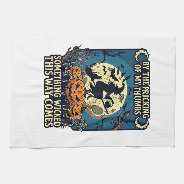 Something Wicked Way Comes Witch Halloween Pumpkin Tea Towel (Horizontal)