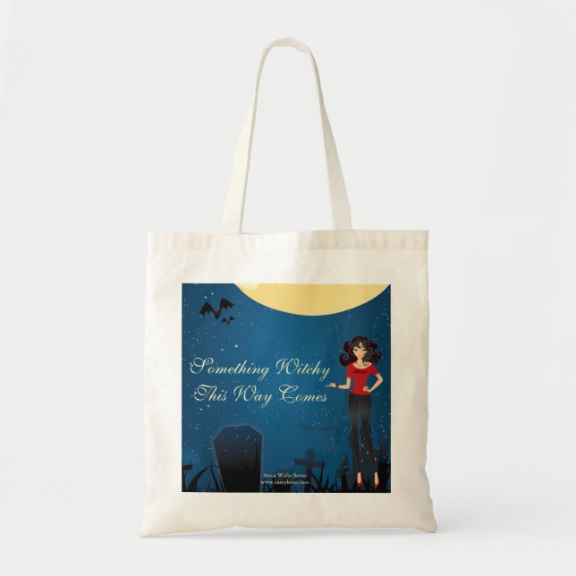Something Witchy This Way Comes Tote Bag (Front)
