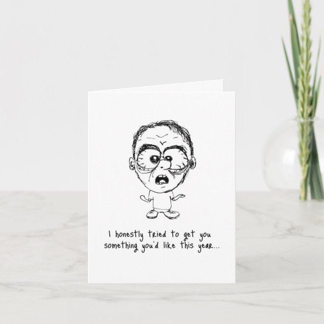Something You'd Like - An Ugly Birthday Card (Front)
