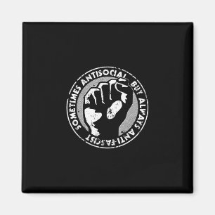 Sometimes Antisocial Always Anti-facist Anti-nazi Magnet