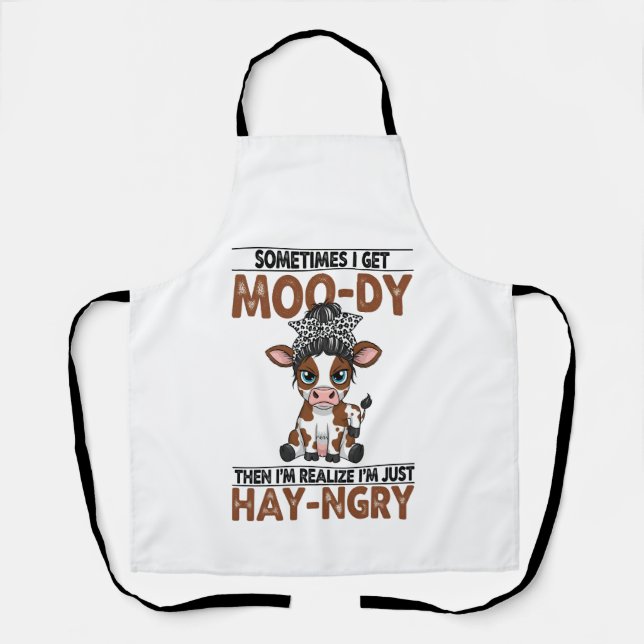 Sometimes I Get Moo-dy Hay-ngry Cow Apron (Front)