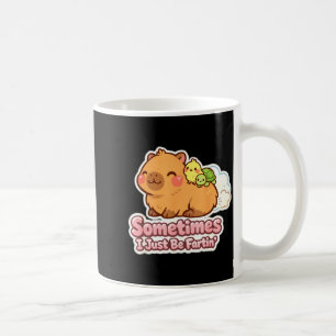 Sometimes i just be fartin' capybara meme humor coffee mug