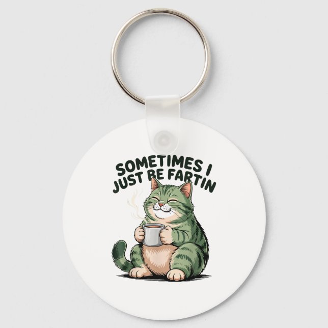 Sometimes I Just Be Fartin' Frog Humor Men Woman  Key Ring (Front)