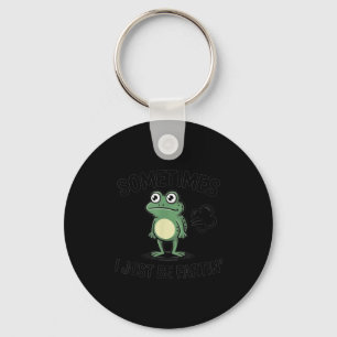 Sometimes I Just Be Fartin' Funny Frog Design  Key Ring