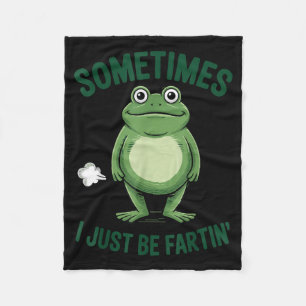 Sometimes I Just Be Farting Frog Christmas Funny F Fleece Blanket
