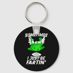 Sometimes I Just Be Farting Funny Vintage Frog  Key Ring