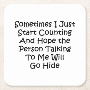 Sometimes I Just Start Counting Square Paper Coaster