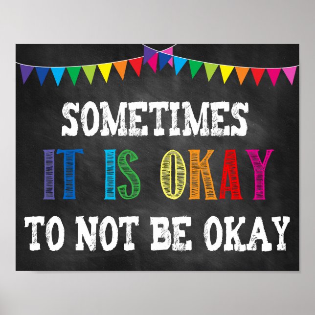 Sometimes It Is Okay To Not Be Okay Poster (Front)